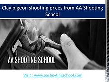 Clay pigeon shooting prices from AA Shooting School, Dorset, UK