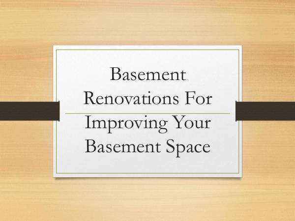 Basement Renovations For Improving Your Basement S