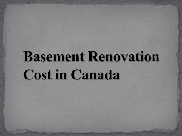 Basement Renovation Cost in Canada