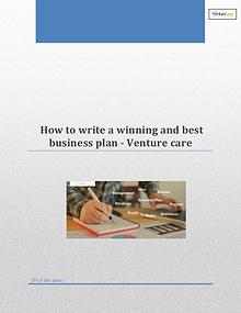 How to write a winning and best business plan - Venture care