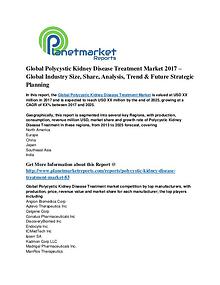 Global Polycystic Kidney Disease Treatment Market 2017-2025