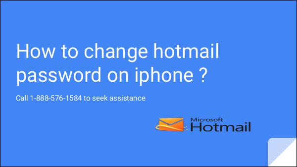 how to change hotmail password on iphone 1-888-576-1584 hotmail password reset
