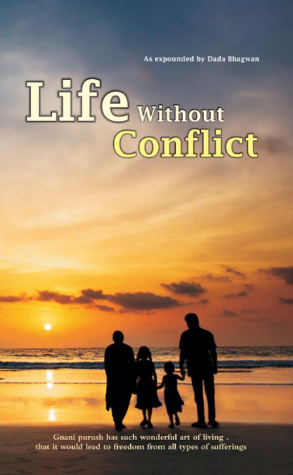 Life Without Conflict Life Without Conflict