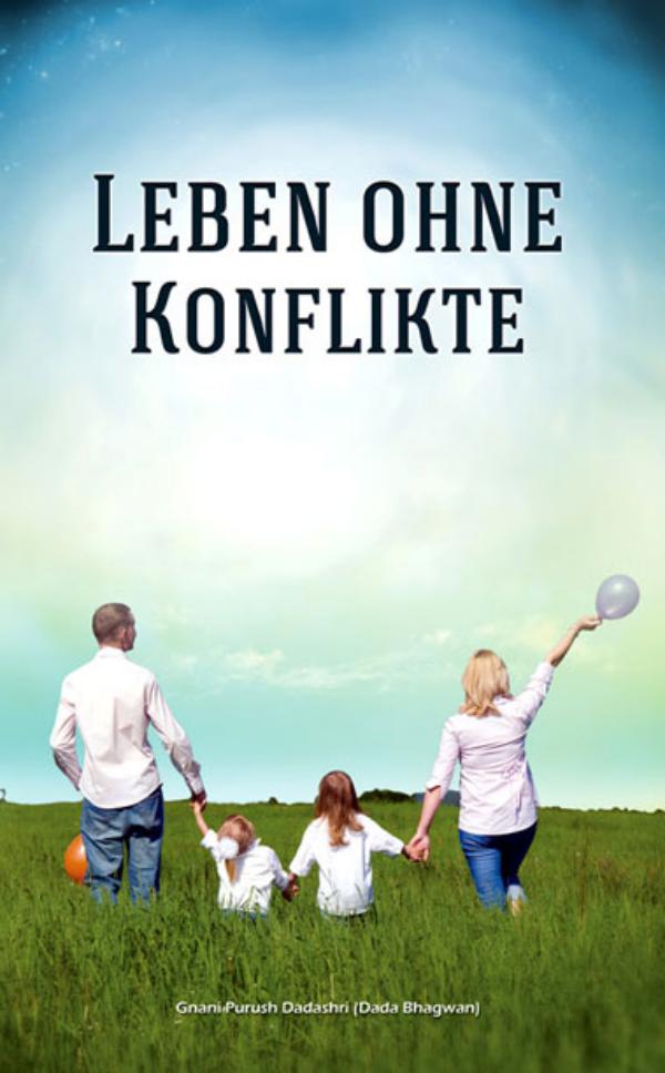 Life Without Conflict (In German) Life Without Conflict ( In Germany )