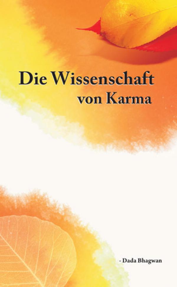 Science of Karma (In German) Science Of Karma ( In German )