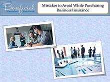 Mistakes to avoid while purchasing business insurance
