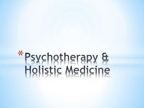 Psychotherapy & Holistic Medicine