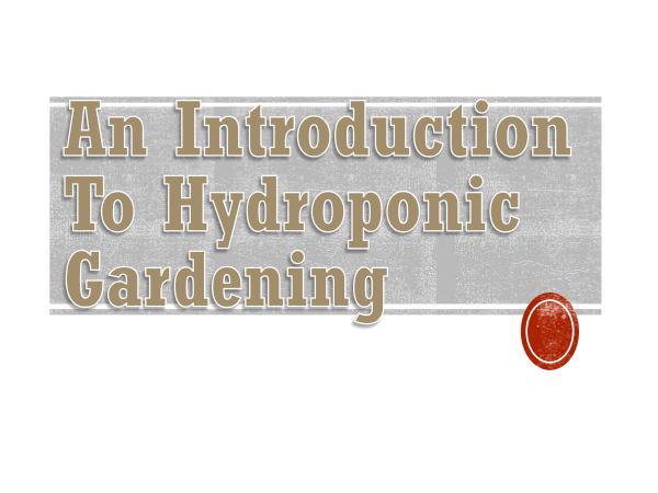 Hydroponics GAT An Introduction To Hydroponic Gardening
