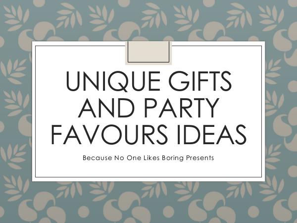 Magento Unique Gifts and Party Favours Ideas
