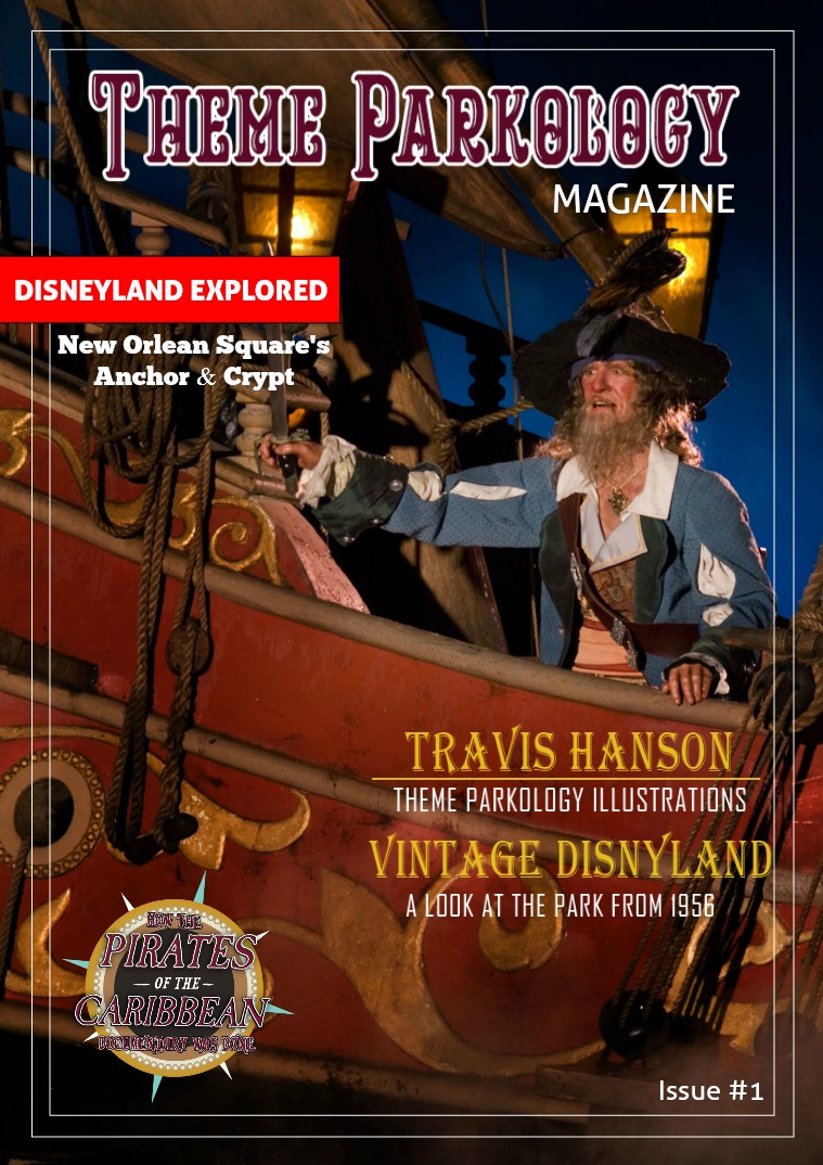 Theme Parkology Magazine #1 Issue #1