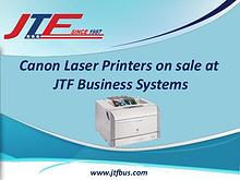 Canon Laser Printers on Sale at JTF Business Systems