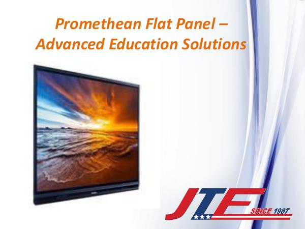 Promethean Flat Panel - Advanced Education Solutions