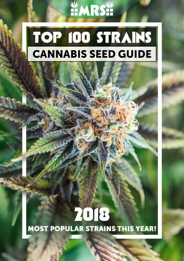 Top 100 Strains 2018 Cannabis Seed Guide Top-100-Strains-2018-Cannabis-Seed-Guide