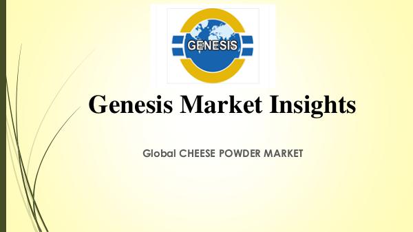 Genesis market Insights | Market Research CHEESE MARKET