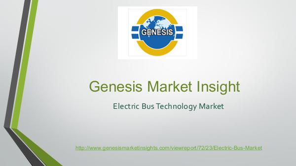 Genesis market Insights | Market Research electric bus