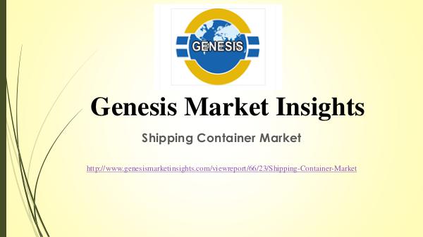 Genesis market Insights | Market Research shipping container