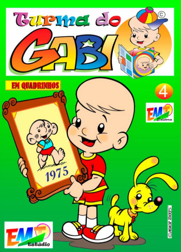 Turma do Gabi em Quadrinhos Turma do Gabi 04