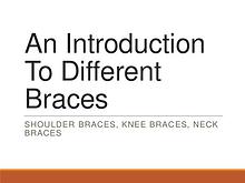 An Introduction To Different Braces