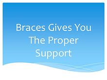 An Introduction To Different Braces