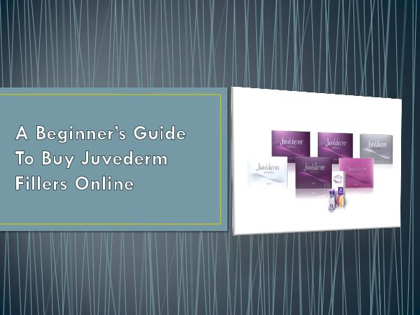 Annas Cosmetics A Guide Beginner’s To Buy Juvederm Fillers Online