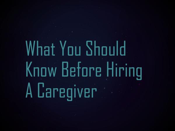 Live in Caregiver What You Should Know Before Hiring A Caregiver