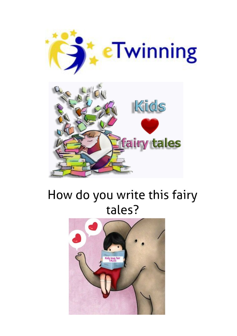 Kids Love Fairy TALES kids love fairy tales