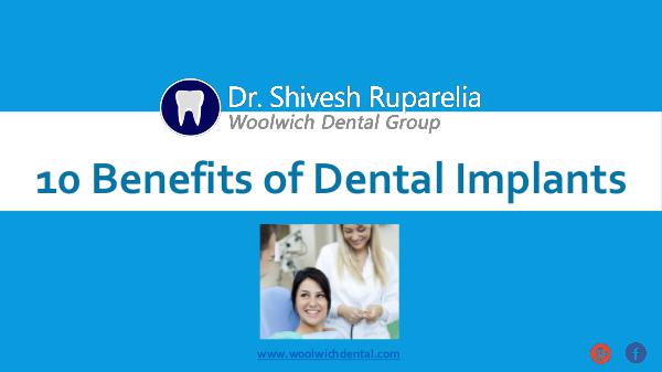 10 Amazing Benefits of Dental Implants 10 Benefits of Dental Implants