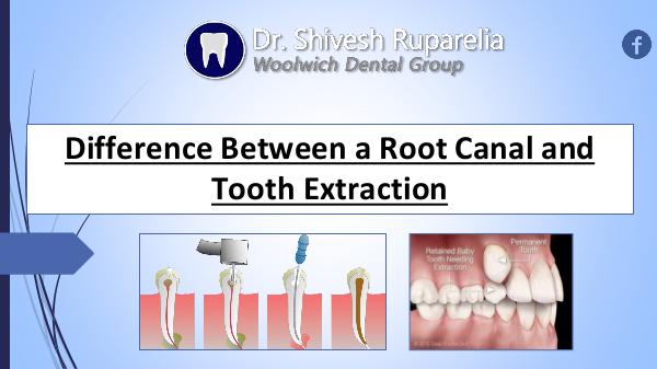 Difference Between a Root Canal and Tooth Extraction Difference Between a Root Canal and Tooth Extracti