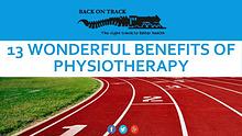13 Wonderful Benefits of Physiotherapy