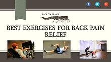 Some Of The Best Exercises for Back Pain Relief