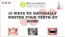 13 Ways to Naturally Whiten Your Teeth at Home