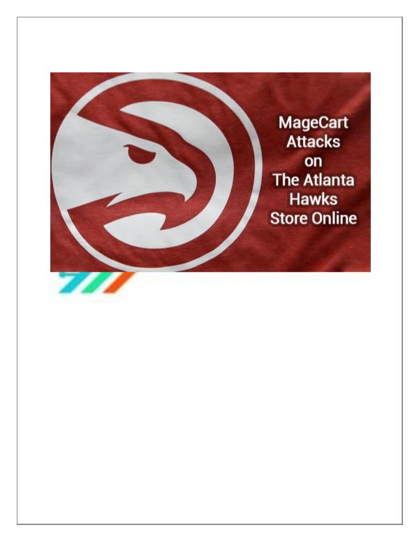 MageCart Attacks on The Atlanta Hawks Store Online The Atlanta Hawks Shop Encounter MageCart Attacks