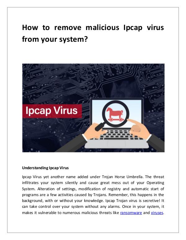 How to remove malicious Ipcap virus from your system? How to remove malicious Ipcap virus from your syst