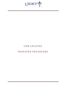CRM procedures Legatee Transfers