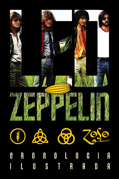 Led Zeppelin - Cronología Ilustrada Diciembre 2014.