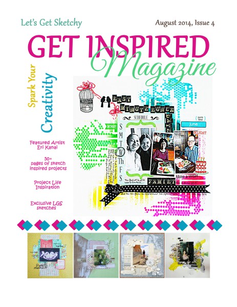 Get Inspired: August issue 4 August Issue 4