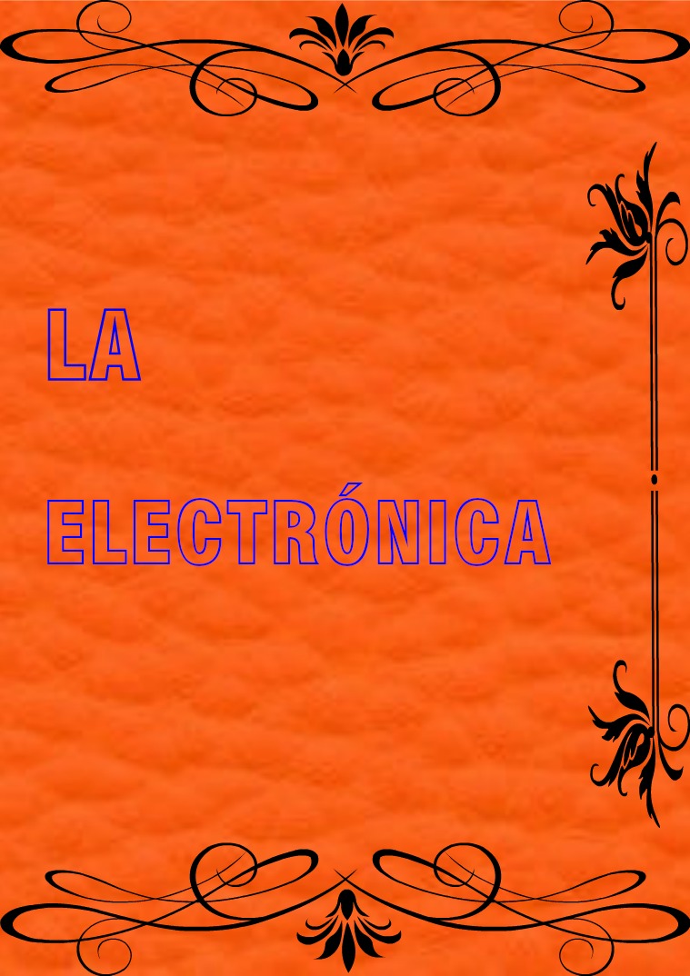 la electronica 1