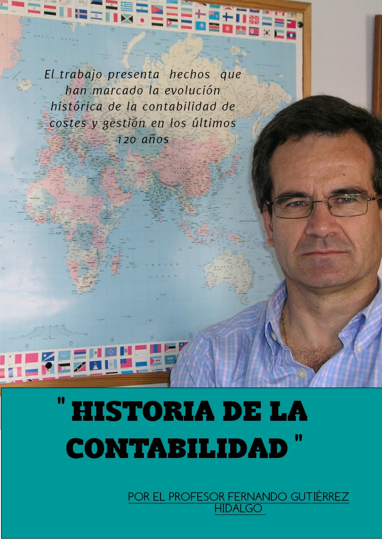 ``HISTORIA DE LA CONTABILIDAD´´ Por el profesor Fernando Gutiérrez Hidalgo