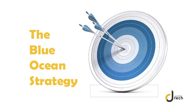 Dtech Systems Blue Ocean Strategy