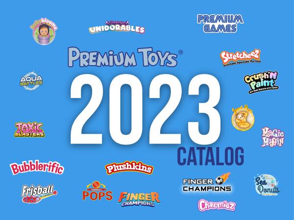 2023 Premium Toys catalog 2023 Premium toys catalog