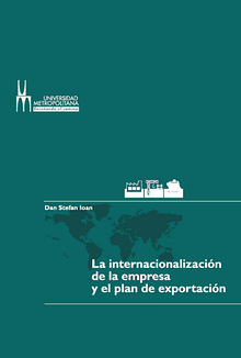 La internacionalización de la empresa y el plan de exportación