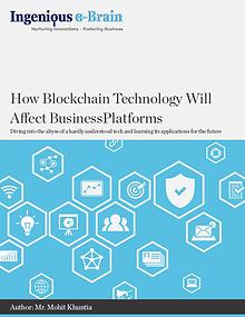 How Blockchain Technology Will Affect Business Platforms
