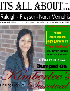Its All About Raleigh-Frayser-North Memphis Jan/Feb 2012 Raleigh-Frayser-North Memphis News Mar-Apr