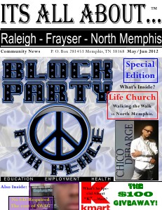 Its All About Raleigh-Frayser-North Memphis Jan/Feb 2012 Raleigh News May-Jun