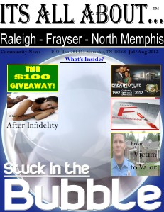 Its All About Raleigh-Frayser-North Memphis Jul/Aug 2012