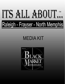 Its All About Raleigh - Frayser - North Memphis Media Kit