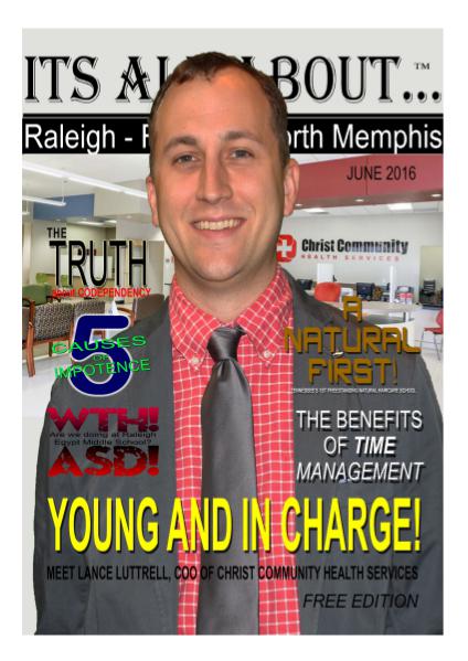 Its All About Raleigh - Frayser - North Memphis June 2016 June 2016 Edition