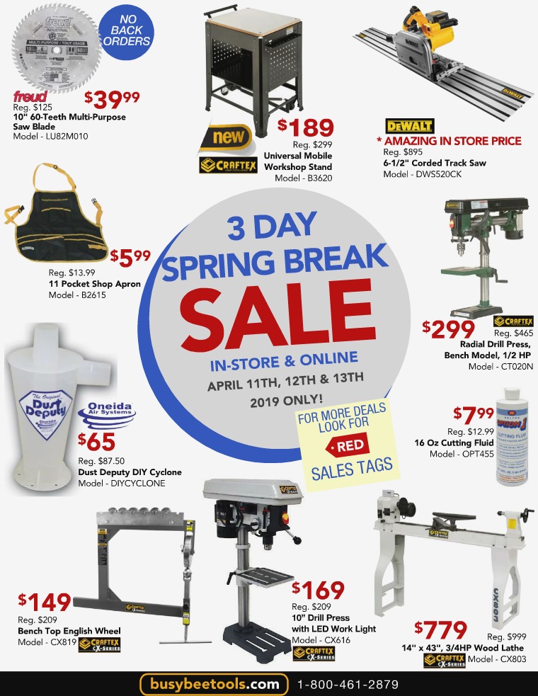 Busy Bee Tools 3 Day Spring Break Sale