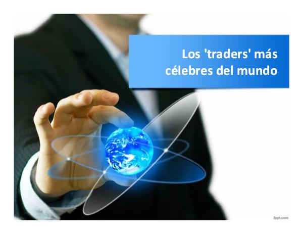 Los Gurues Financieros más Seguidos Los Traders más celebres del mundo