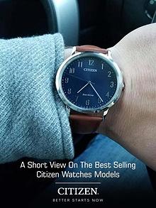 A Short View on the Best Selling Citizen Watches Models